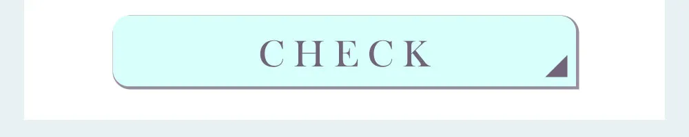 CHECK