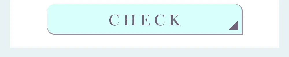 CHECK