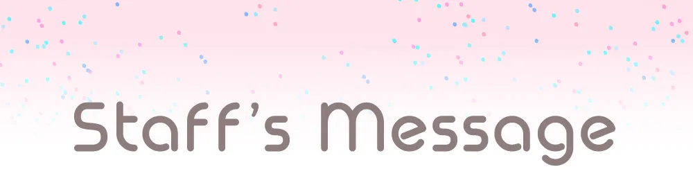 Staff's Message